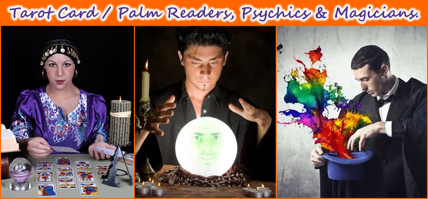 Halloween Magicians, Palm Readers, Phychics
